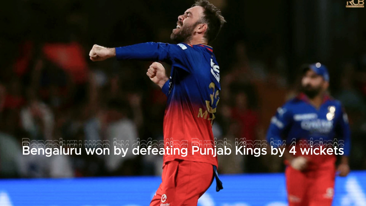 Bengaluru won by defeating Punjab Kings by 4 wickets